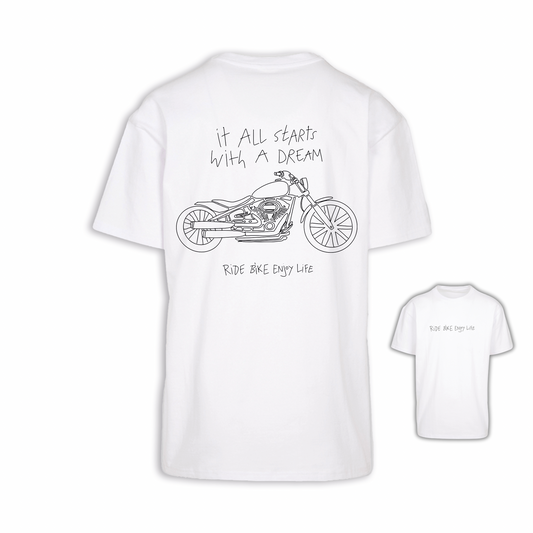 It All Starts With A Dream - Weiß Oversize Shirt