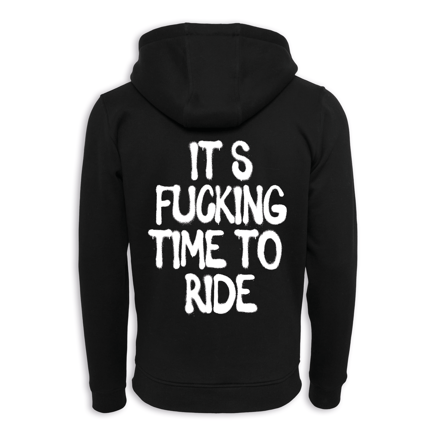 It‘s Fucking Time To Ride - Zipper