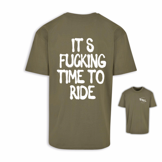 It‘s Fucking Time To Ride - Olive/Weiß Oversize Shirt