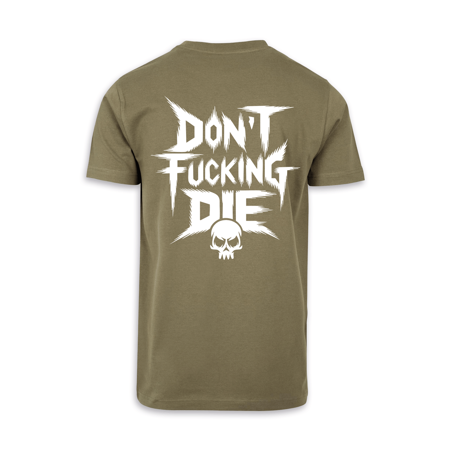 Don´t fucking die - Olive/Weiß Männer Shirt