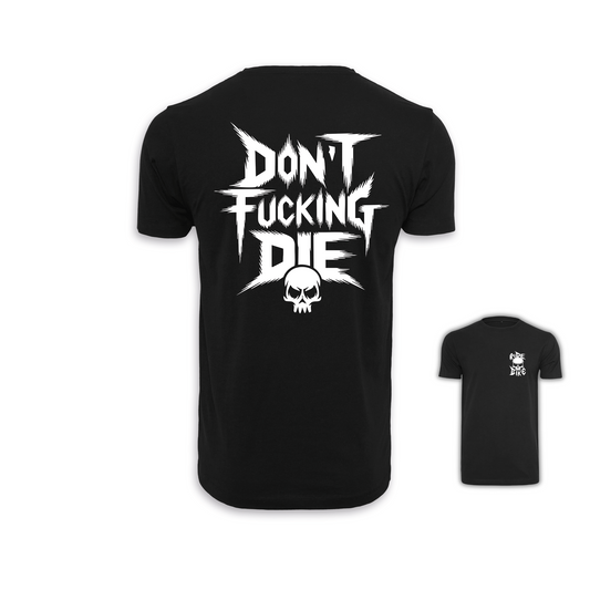 Don´t fucking die - Schwarz Männer Shirt