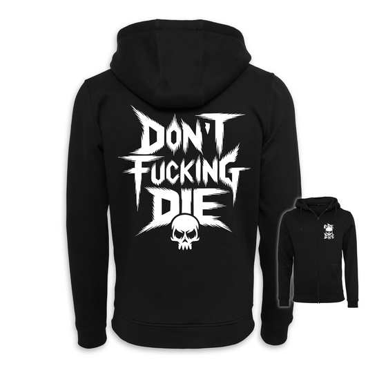 Don´t fucking die - Zipper