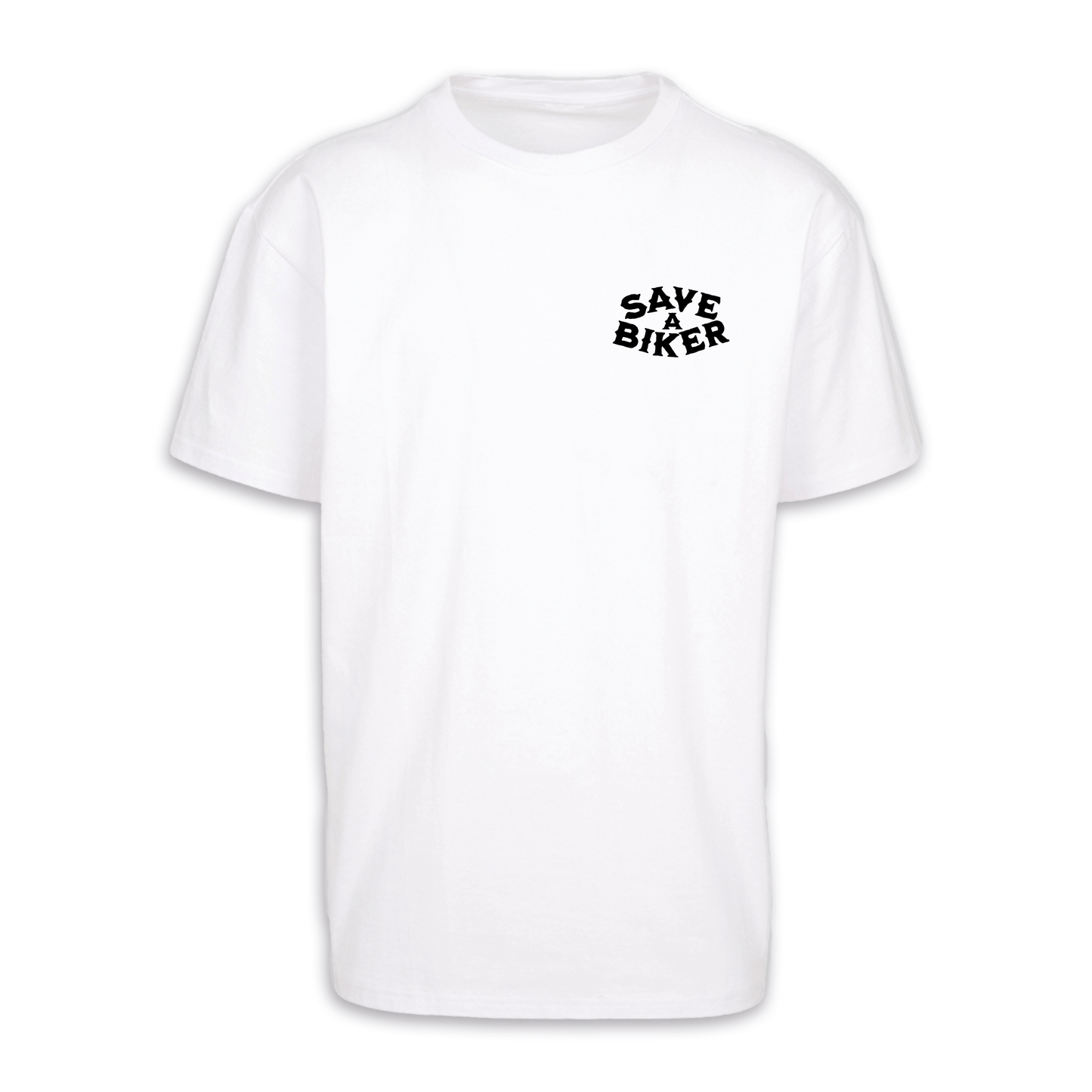 Save A Biker - Weiß Oversize Shirt