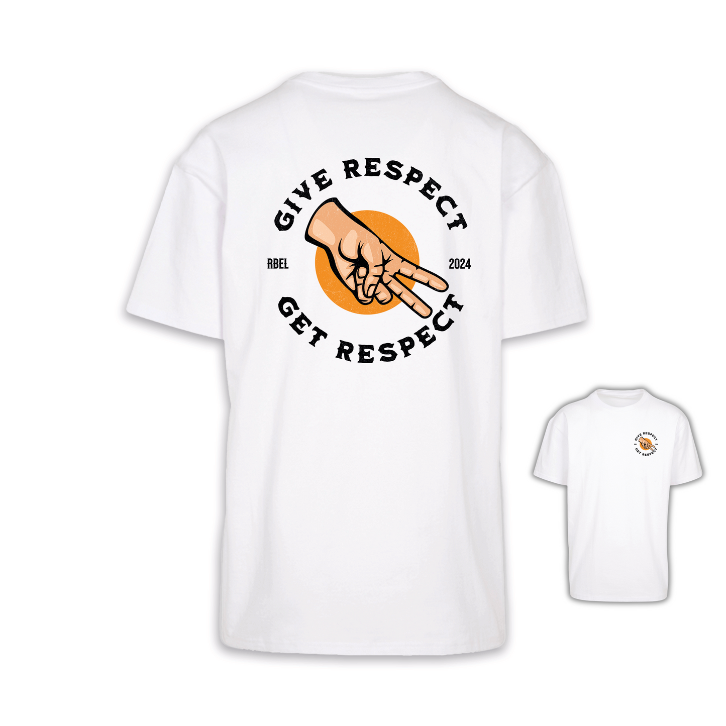 Give Respect To Get Respect - Weiß Oversize Shirt