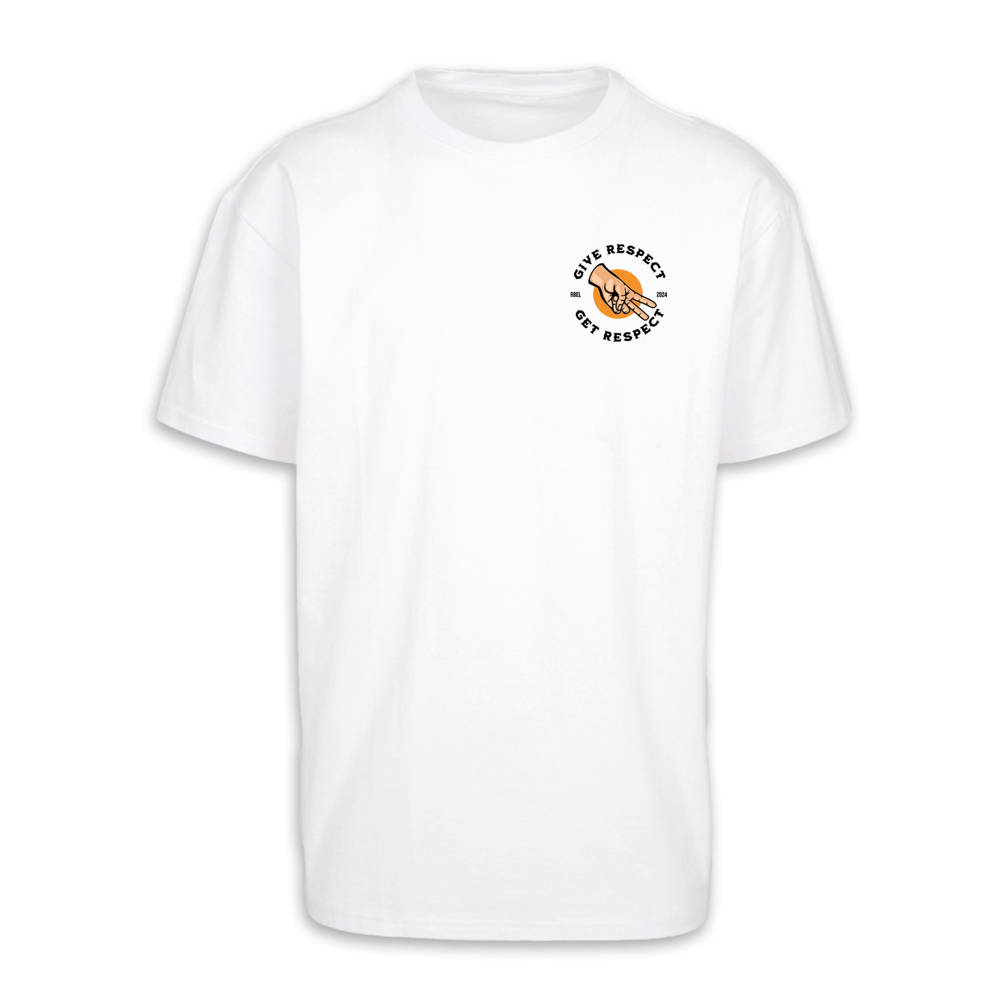 Give Respect To Get Respect - Weiß Oversize Shirt