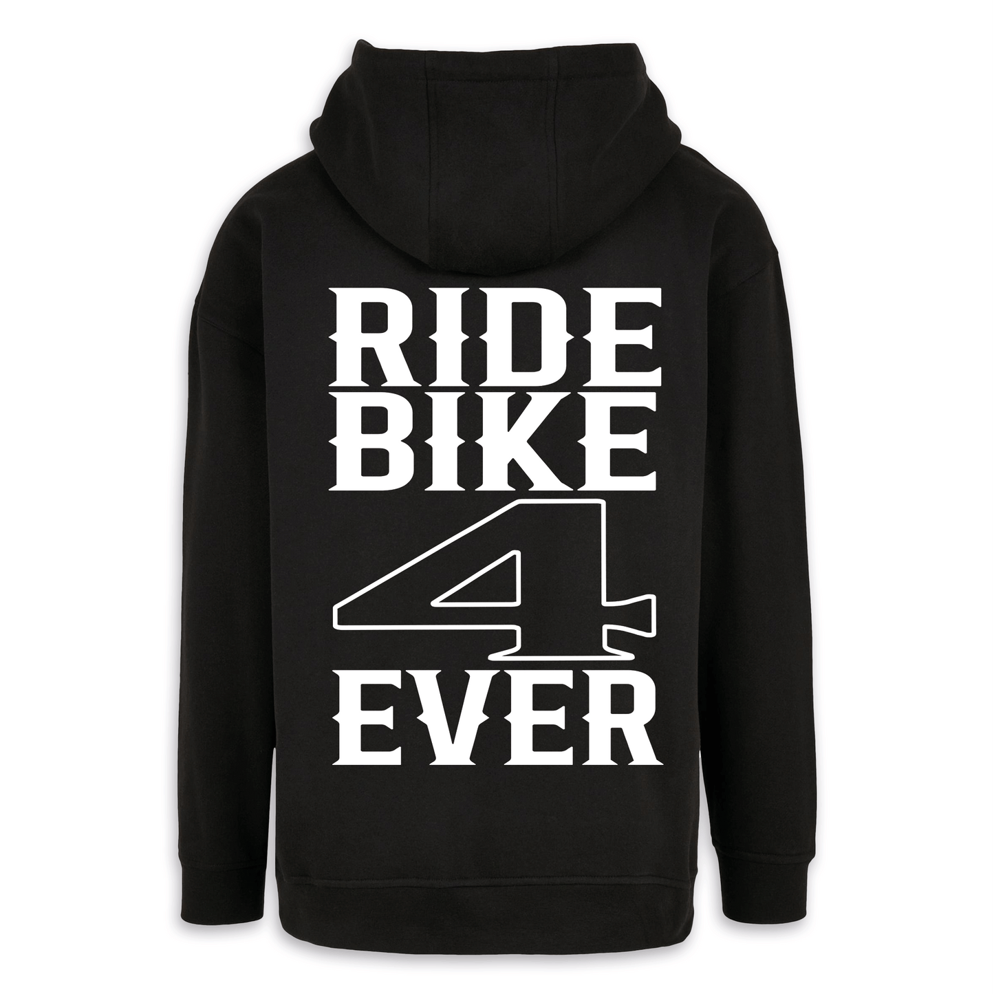RIDE BIKE 4 EVER - Oversize Hoodie