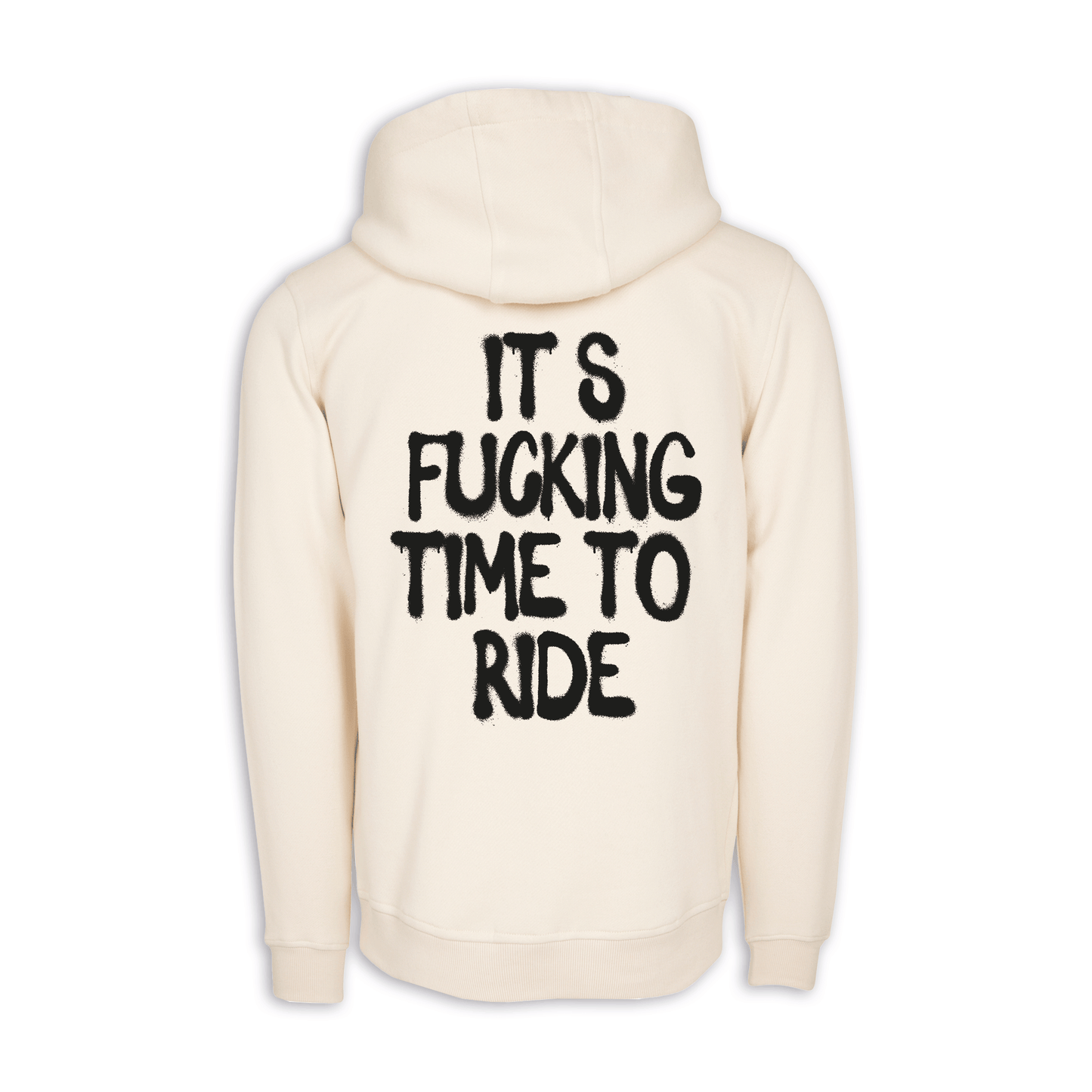It‘ Fucking Time To Ride - Sand Regular Hoodie