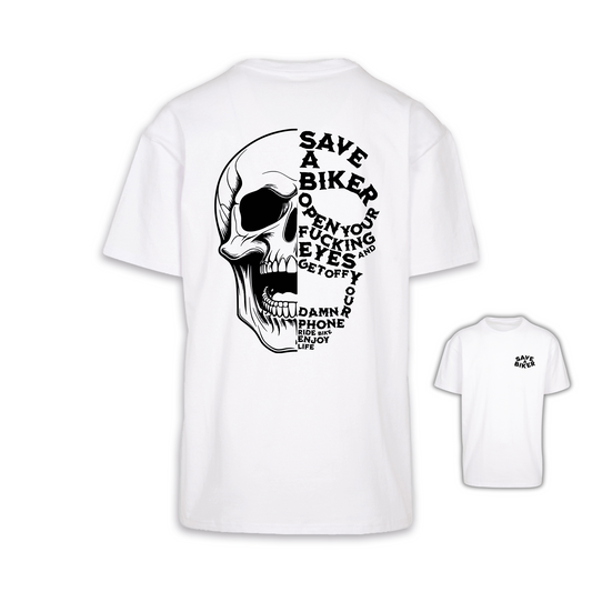 Save A Biker - Weiß Oversize Shirt